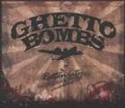 GHETTO BOMBS / Rotten City