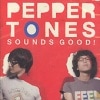 PEPPERTONES / �� SOUNDS GOOD ����