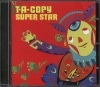 T.A-COPY / SUPER STAR3