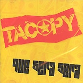 TACOPY / ��QUE SERA SERA�� �����饻��