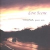 YIRUMA ʥޡ/ LOVE SCENE