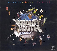 MIGHTY MOUTH / ��FAMILY��1��Rev.2