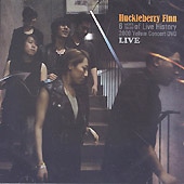 HUCKLEBERRY FINN / 6 years(2004-2009) of Live History 2009 Yellow Concert DVD LIVE 