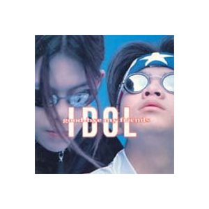 IDOL / ��good-bye my friend��