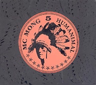 MC MONG / ��HUMANIMAL��5����