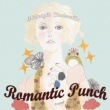 ROMANTIC PUNCH / 1����Midnight Cinderella��(2010��