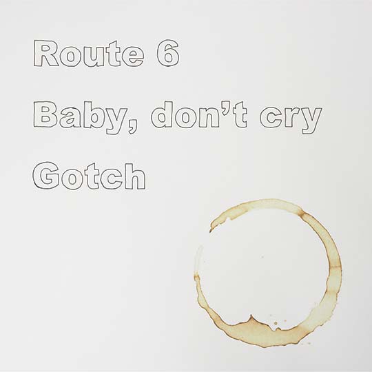 Route 6 / 7inch EP [Gotch]