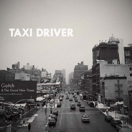 Taxi Driver / 7inch EP [Gotch]