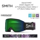 ��SMITH�� ���ߥ� ��SQUAD MAG�� �����åɥޥ� Dylan Siggars AC / CP Everyday Green Mirror / CP Storm YellowFlash goggles ��������