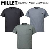 ��MILLET�� �ߥ졼 ��HEATHER MESH CREW SS M�� �إ�����å��� ���롼 ���硼�ȥ��꡼�� MIV02174 T�����