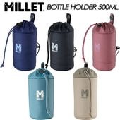 ��MILLET�� �ߥ졼 ��BOTTLE HOLDER 500ML�� �ܥȥ�ۥ���� 500ML MIS0662