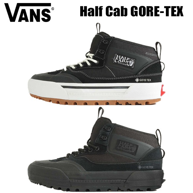 ��VANS�� ������ �Х� ��Half Cab GORE-TEX�� �ϡ��ե���� GORE-TEX ���ˡ����� �ɿ� �߷�