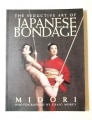 THE SEDUCTIVE ART OF JAPANESE BONDAGE MIDORI