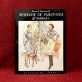 MADAME DE VARENNES & BARBARA Bernard Montorgueil