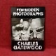 FORBIDDEN PHOTOGRAPHSCharles GatewoodʥϡɡСǡܡ