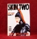 ��SKIN TWO ISSUE No.11��