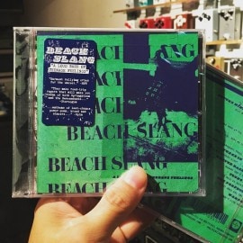 BEACH SLANG / A Loud Bash Of Teenage Feelings CD