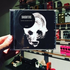 DAUGHTERS / You Won't Get What You Want  CD