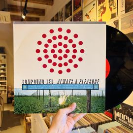 COMPOUND RED / Always A Pleasure LP(USED)