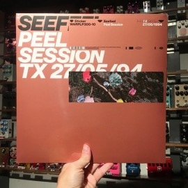 SEEFEEL / Peel Session TX: 27/05/94  12