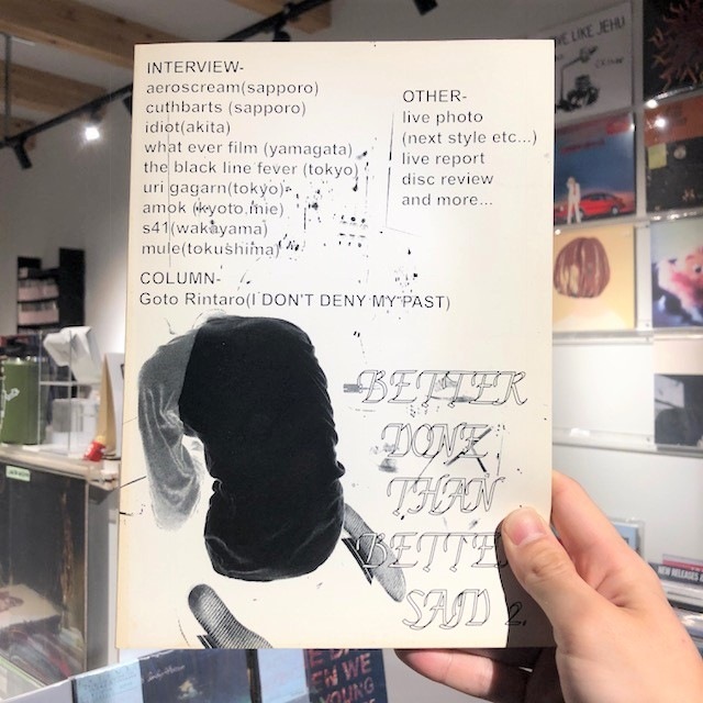 ZINE / Better Done Than Better Said 2 ZINE ＋CDR | STIFF SLACK WEBSHOP