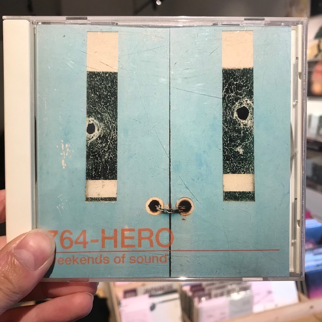 764 HERO / Weekends Of Sound CD | STIFF SLACK WEBSHOP