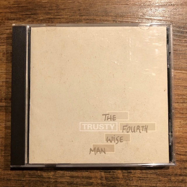 TRUSTY / The Fourth Wise Man CD