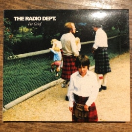 THE RADIO DEPT. / Pet Grief CD