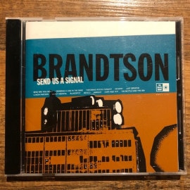 BRANDTSON / Send Us A Signal CD