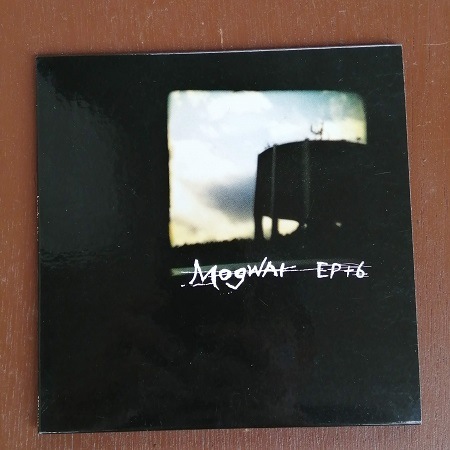 MOGWAI Ep 6 CD MOGWAI Ep 6 CD