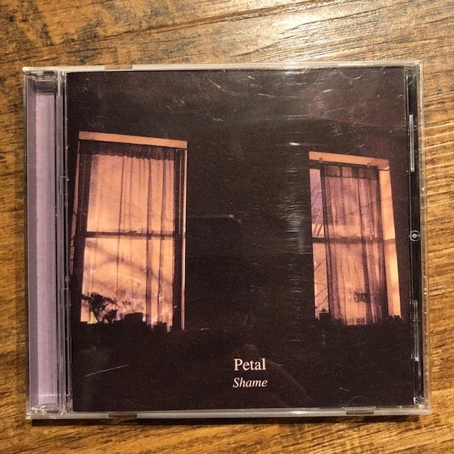 PETAL / Shame CD