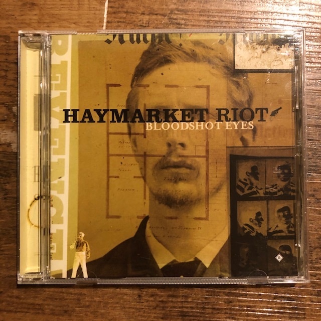HAYMARKET RIOT / Bloodshot Eyes CD