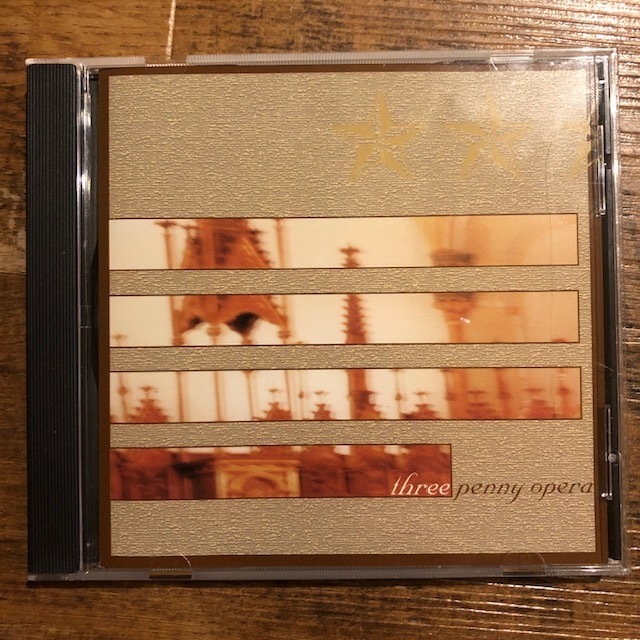 THREE PENNY OPERA / Thee Penny Opera CD