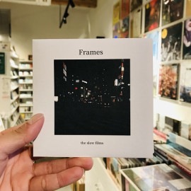 the slow films / Frames CD