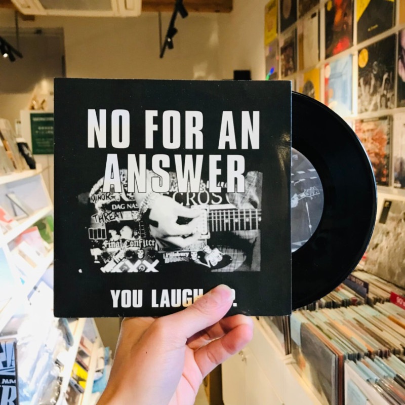 NO FOR AN ANSWER / You Laugh E.P. 7" (USED)