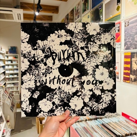 burrrn / Without You LP