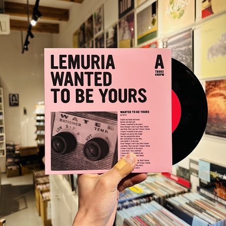 LEMURIA / Wanted To Be Yours 7"(USED)