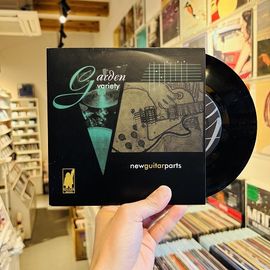 GARDEN VARIETY / JEJUNE // New Guitar Parts / Drive By Negly 7