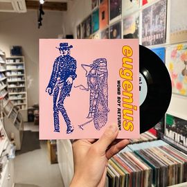 EUGENIUS / Womb Boy Returns 7