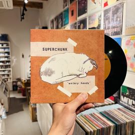 SUPERCHUNK / Watery Hands 7