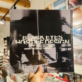 BLACK EYES / Hostile Design LP