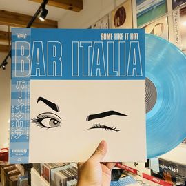 BAR ITALIA / Some Like It Hot LP(TURQUOISE)+OBI