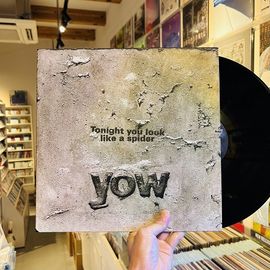 YOW / Tonight You Look Like A Spider LP(USED)