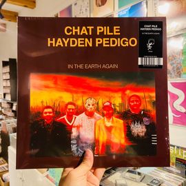 CHAT PILE & HAYDEN PEDIGO / In The Earth Again LP(BLUE)