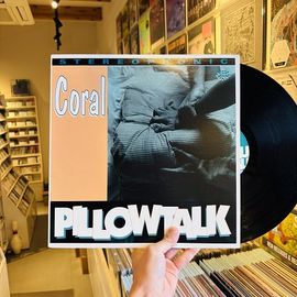 CORAL / Pillowtalk LP(USED)