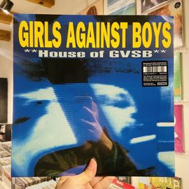 GIRLS AGAINST BOYS / House Of GVSB LP