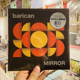 MIRROR / BARICAN // split 7