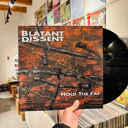 BLATANT DISSENT / Hold The Fat LP(USED)