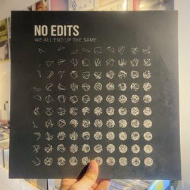 NO EDITS / We All End Up The Same LP+MP3