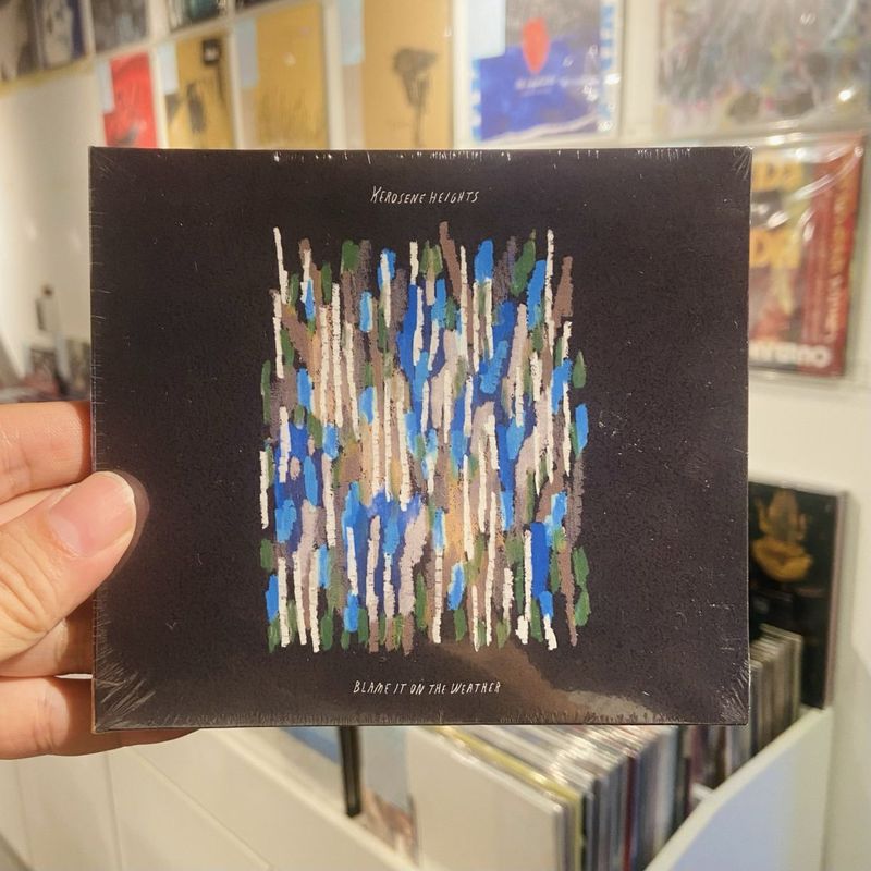 KEROSENE HEIGHTS / Blame It On The Weather CD